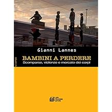 Amazonit Gianni Lannes Libri - 