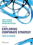 Exploring Corporate Strategy: Text and Cases by