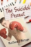 The Suicidal Peanut by