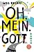 Cover zum Buch Oh. Mein. Gott.