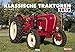 Klassische Traktoren 2019: Legendäre Schlepper aus acht Jahrzenhnten by 