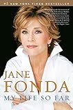 My Life So Far by Jane Fonda