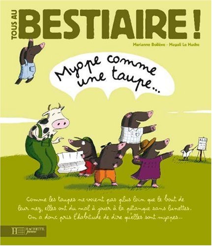 couverture de : Myope comme une taupe