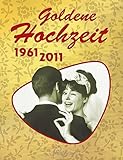 Image de Goldene Hochzeit: 1961 - 2011
