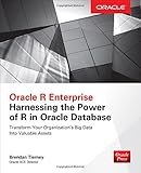 Image de Oracle R Enterprise: Harnessing the Power of R in Oracle Database