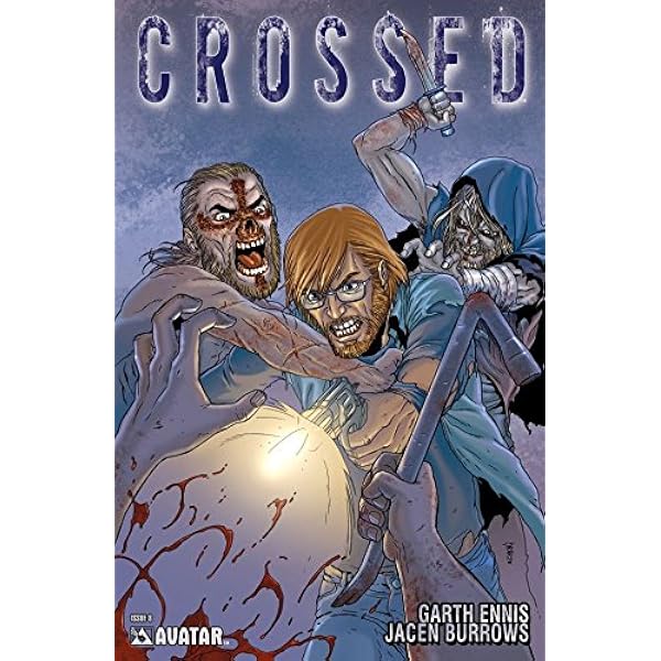 Crossed: Dead or Alive Vol. 1 eBook : Ennis, Garth, Gete, Daniel