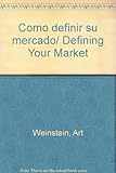 Image de Como definir su mercado/ Defining Your Market