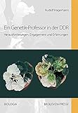 Image de Ein Genetik-Professor in der DDR: Herausforderungen, Engagement und Erfahrungen (Biologia)