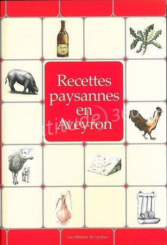 Download Recettes paysannes en aveyron Download Recettes paysannes en aveyron