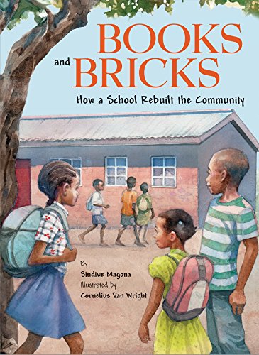 Télécharger Books and Bricks: How a School Rebuilt the Community Livre PDF Gratuit