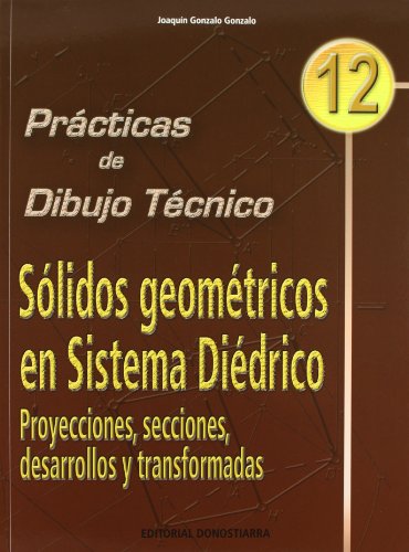 PDT Nº 12: Sólidos geométricos en sistema diédrico