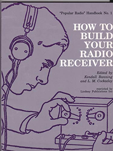Preisvergleich Produktbild How to Build Your Radio Receiver