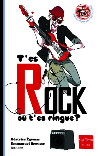 couverture de : T'es rock ou t'es ringue ?