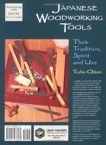 Japanese Woodworking Tools: Their Tradition, Spirit, and Use
