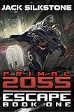 Cover zum Buch PRIMAL 2055. Escape