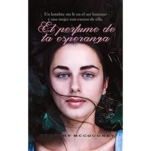 El perfume de la esperanza