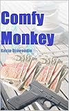 Image de Comfy Monkey (English Edition)