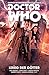 Doctor Who - Der zehnte Doctor: Bd. 7: Krieg der Götter by Nick Abadzis, Arianna Florean