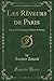 Les Reveurs de Paris:...