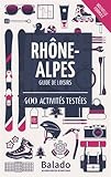 Image de Rhône-Alpes : 400 activités testées
