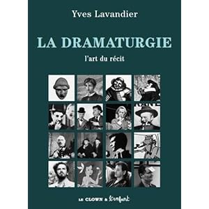 La dramaturgie : L'art du récit Livre en Ligne - Telecharger Ebook