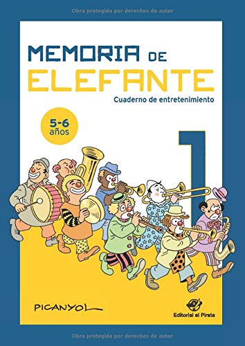 Memoria de elefante 1: cuaderno de entretenimiento: Juegos para niños de 5 y 6 años: primero de primaria: cuaderno de actividades: spanish activity book
