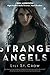 Strange Angels: Book 1 by Lili St. Crow