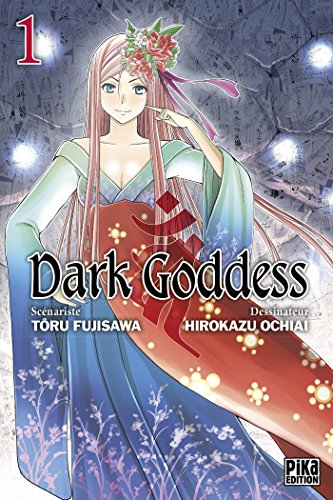 Dark Goddess — Tome 1