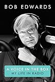 Image de A Voice in the Box: My Life in Radio