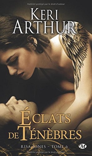 Risa Jones, Tome 6: Éclats de ténèbres francais