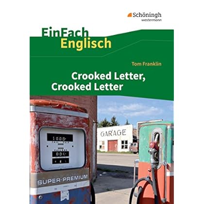 EinFach Englisch Textausgaben: Tom Franklin: Crooked Letter, Crooked Letter