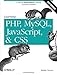 Learning PHP, MySQL, JavaScript, and CSS: A Step-by-Step Guide to Creating Dynamic Websites by 