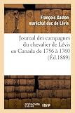 Image de Journal des campagnes du chevalier de Lévis en Canada de 1756 à 1760 (Éd.1889)