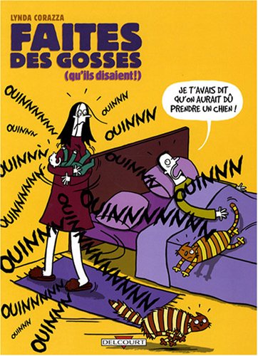 Faites des gosses (qu'ils disaient ! )