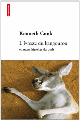 couverture de : L'Ivresse du kangourou