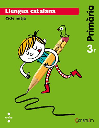 Llengua catalana 3 Primària Construïm