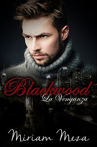 Download La venganza (Blackwood nº 1) Download La venganza (Blackwood nº 1)