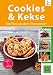 Produktbild Cookies und Kekse - RatzFatz aus dem Thermomix® (RatzFatz / mixen. rühren. kochen)