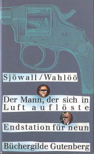 Preisvergleich Produktbild Sjöwall / Wahlöö: Der Mann, der sich in Luft auflöste / Endstation für neun