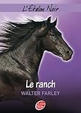 L'Etalon Noir, Tome 3 : Le ranch