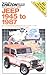 Produktbild Chilton's Repair & Tune-Up Guide Jeep 1945 to 1987: All U.S. and Canadian Models of Cj-2A, Cj-3A, Cj-3B, Cj-5, Cj-6, Cj-7, Scrambler, Wrangler (Chilton's Repair Manual)