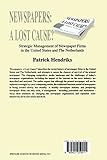 Image de Newspapers: A Lost Cause?: Strategic Management of Newspaper Firms in the United States and the Netherlands