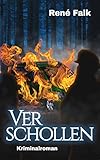 Bücher Neuerscheinungen 2022 - Verschollen von René Falk