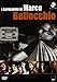 I capolavori di Marco Bellocchio