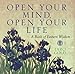 Open Your Mind, Open Your Life: A Book of Eastern Wisdom (English Edition) by Taro Gold