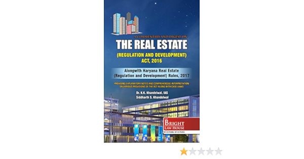 Amazon In Buy Real Estate Regulation Development Act 2016 Rera Alongwith Haryana Real Estate Regulation Development Rules 2017 Hrera A Commentary Digest Book Online At Low Prices In India