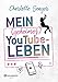 Mein (geheimes) YouTube-Leben by 