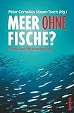 Image de Meer ohne Fische?: Profit und Welternährung