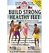 Produktbild Build Strong Healthy Feet: Banish Aches & Pains (Revised, Expanded) Bragg, Paul ( Author ) Feb-16-2012 Paperback