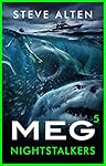 MEG: Nightstalkers (Megalodon)